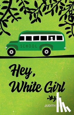 Bice, Judith - Hey, White Girl