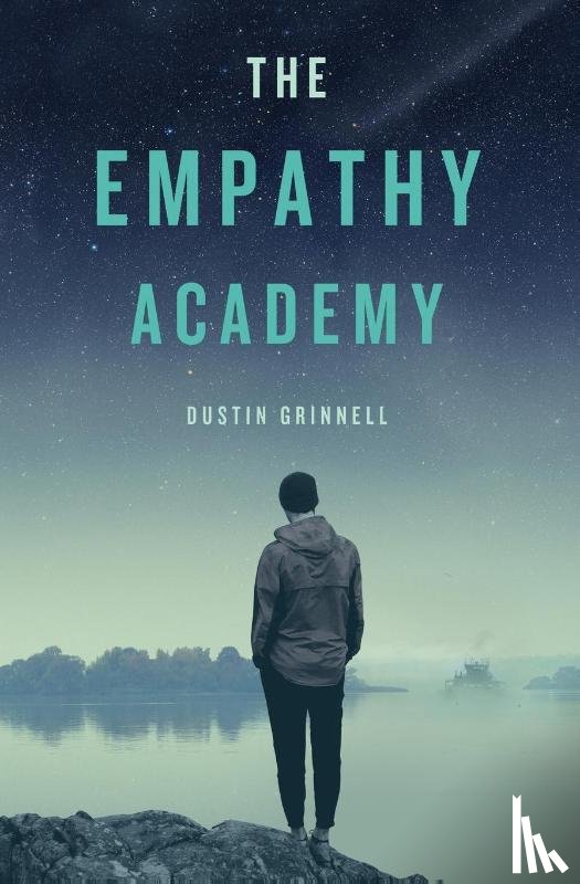 Grinnell, Dustin - The Empathy Academy