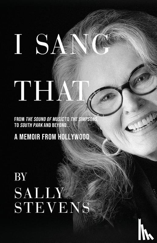 Stevens, Sally - I Sang That