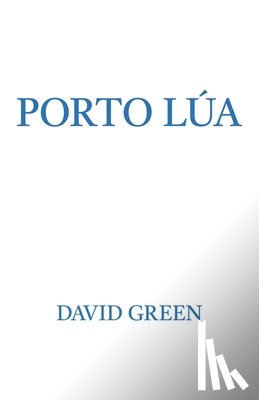 Green, David - Porto Lua