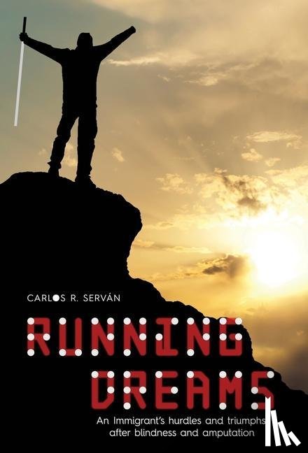 Servan, Carlos R - Running Dreams