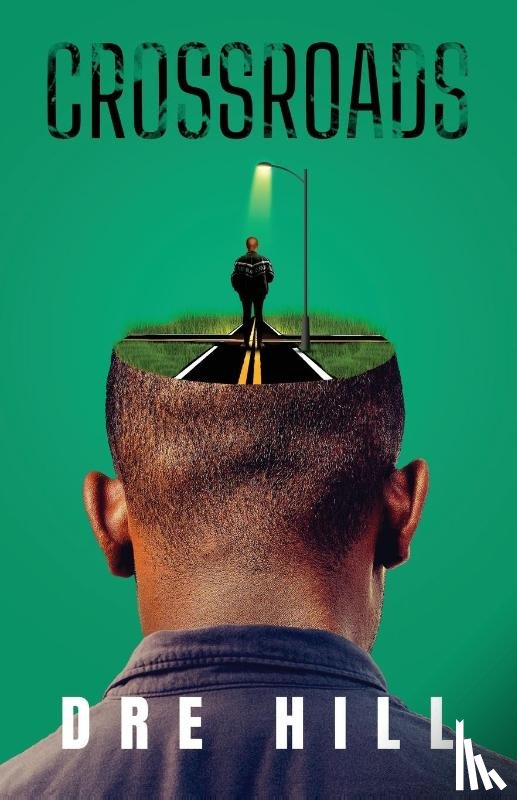 Hill, Dre - Crossroads