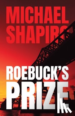 Shapiro, Michael R. - Roebuck's Prize