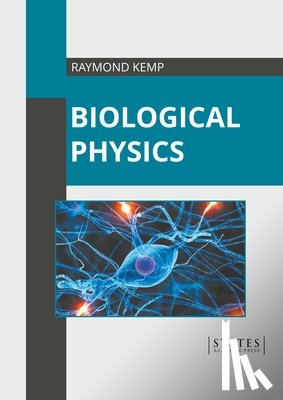  - Biological Physics