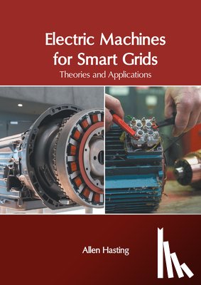 - Electric Machines for Smart Grids: Theories and Applications