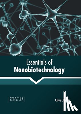  - Essentials of Nanobiotechnology