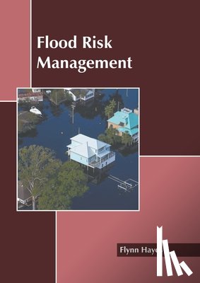  - Flood Risk Management