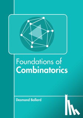  - Foundations of Combinatorics