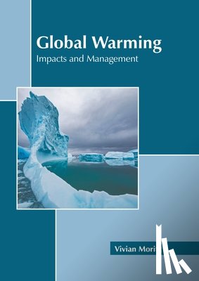  - Global Warming: Impacts and Management