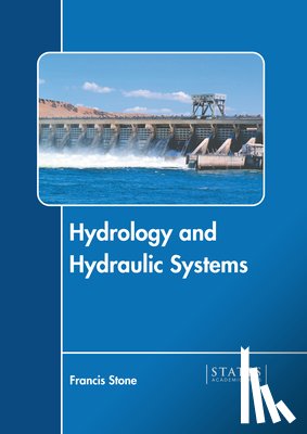  - Hydrology and Hydraulic Systems