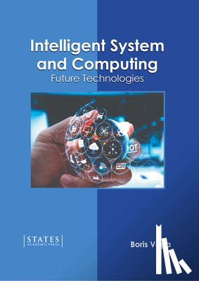  - Intelligent System and Computing: Future Technologies
