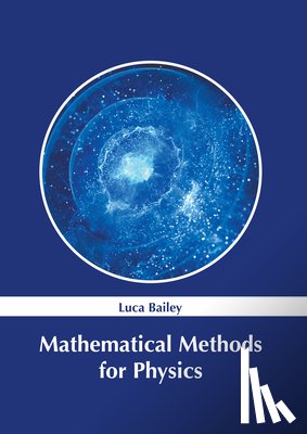  - Mathematical Methods for Physics