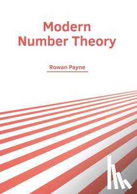  - Modern Number Theory