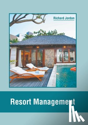  - Resort Management