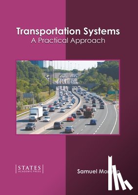  - Transportation Systems: A Practical Approach
