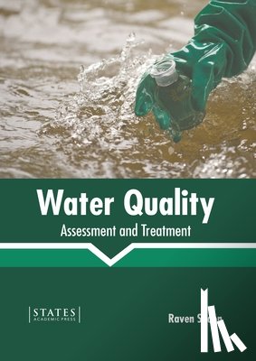  - Water Quality: Assessment and Treatment