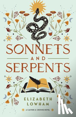 Lowham, Elizabeth - Sonnets and Serpents: Volume 2