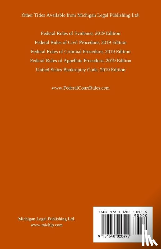 Michigan Legal Publishing Ltd - Federal Rules of Bankruptcy Procedure; 2019 Edition