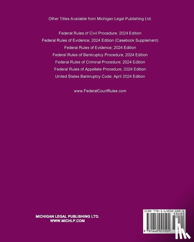 Michigan Legal Publishing Ltd. - Federal Rules of Civil Procedure; 2024 Edition (Casebook Supplement)