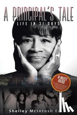 McIntosh Ed D, Shelley - A Principal's Tale