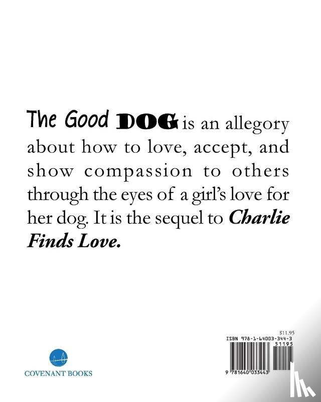 Mills, Walker Jean - The Good Dog