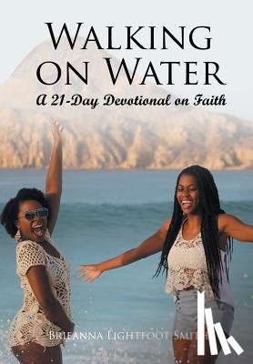 Smith, Brieanna Lightfoot - Walking on Water