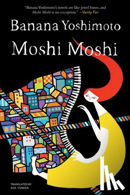 Yoshimoto, Banana, Yoneda, Asa - Moshi Moshi