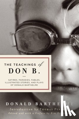 Barthelme, Donald - TEACHINGS OF DON B