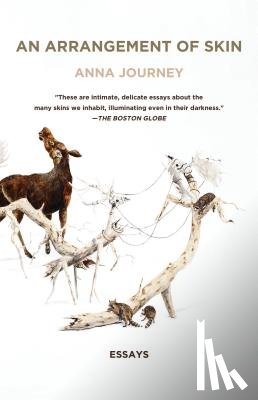 Journey, Anna - An Arrangement of Skin: Essays