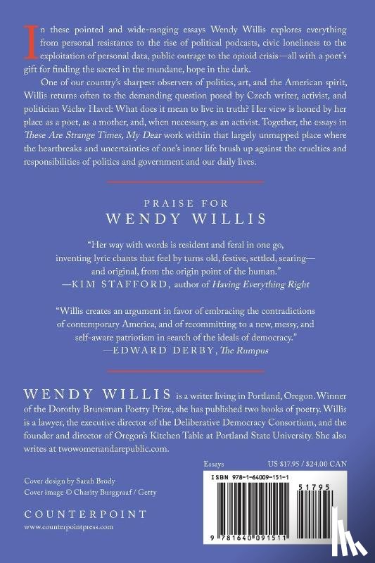 Wendy Willis - These Are Strange Times, My Dear