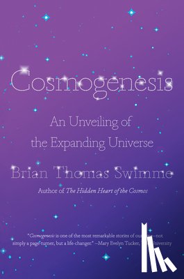 Swimme, Brian Thomas - Cosmogenesis