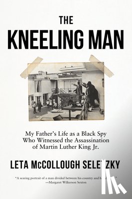 Seletzky, Leta Mccollough - The Kneeling Man