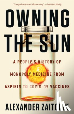 Zaitchik, Alexander - Owning the Sun