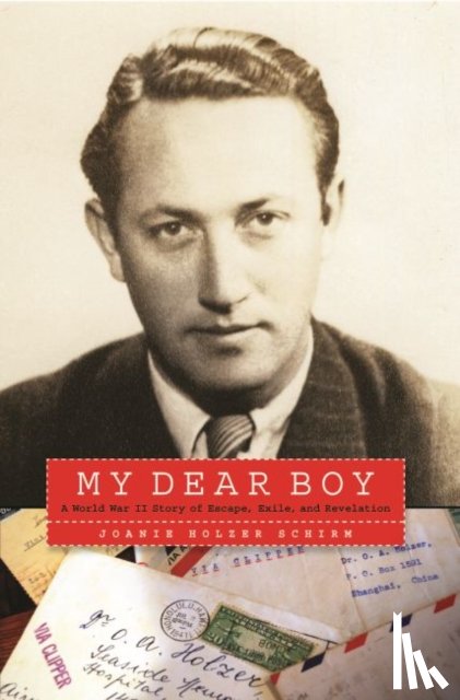 Schirm, Joanie Holzer - My Dear Boy