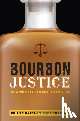 Haara, Brian F. - Bourbon Justice
