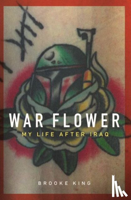 King, Brooke - War Flower