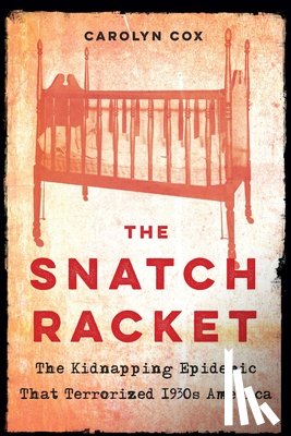 Cox, Carolyn - The Snatch Racket