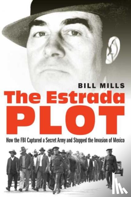 Mills, Bill - The Estrada Plot