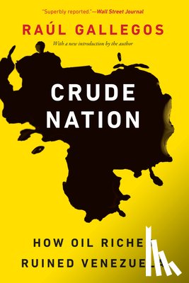 Gallegos, Raul - Crude Nation