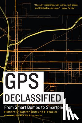Easton, Richard D., Frazier, Eric F. - GPS Declassified