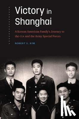 Kim, Robert S. - Victory in Shanghai