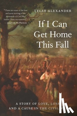 Alexander, Tyler - If I Can Get Home This Fall