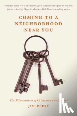 Reese, Jim - Coming to a Neighborhood Near You