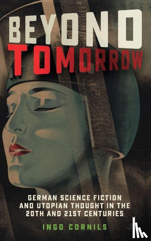 Cornils, Ingo - Beyond Tomorrow