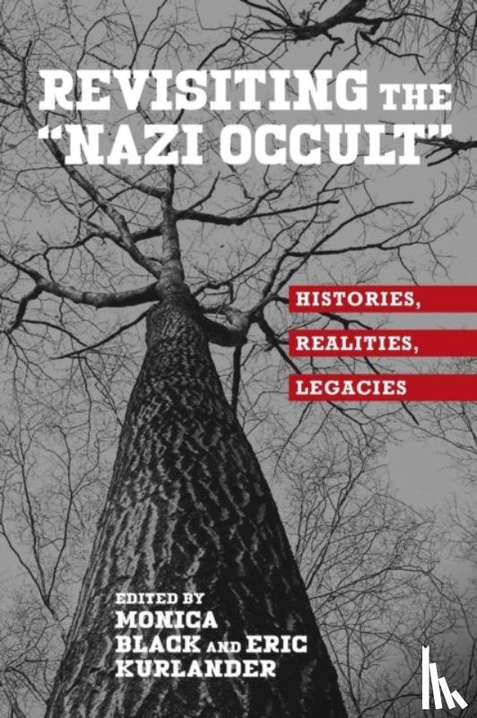  - Revisiting the "Nazi Occult"