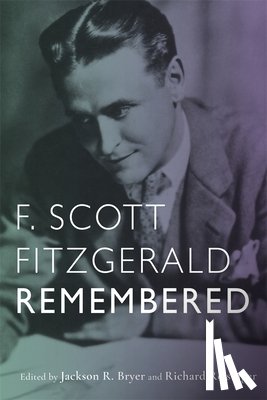  - F. Scott Fitzgerald Remembered