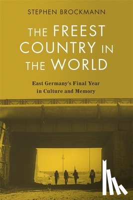 Brockmann, Professor Stephen (Royalty Account) - The Freest Country in the World