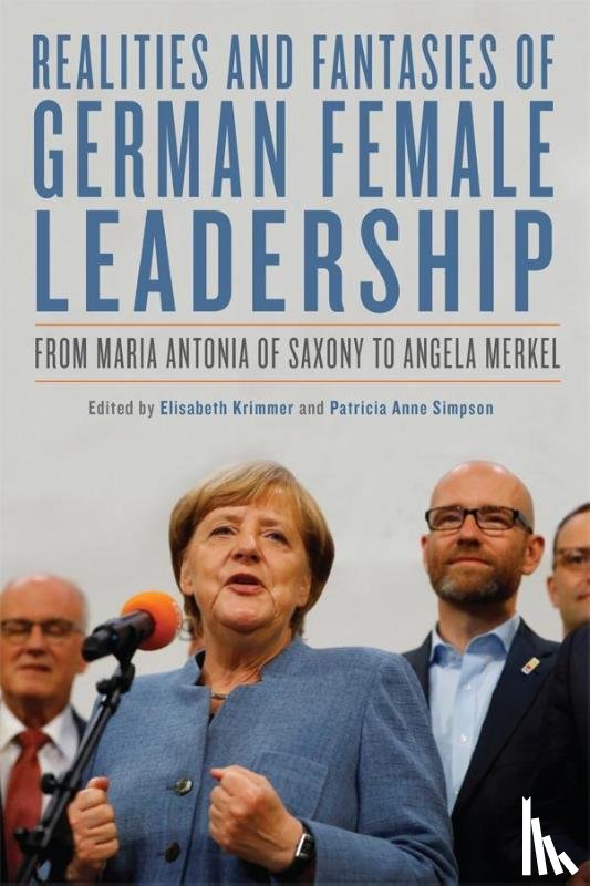  - Realities and Fantasies of German Female Leadership