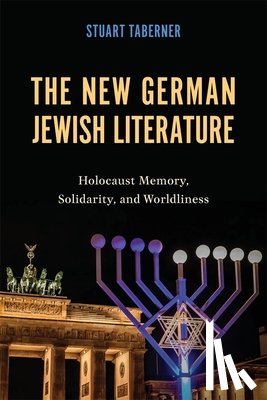 Taberner, Stuart - The New German Jewish Literature