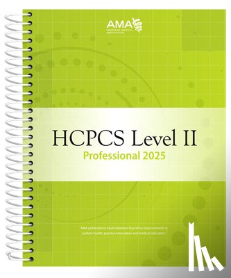 American Medical Association - HCPCS 2025 Level II Professional Edition